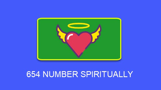 654 NUMBER SPIRITUALLY