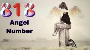 angel number meaning 818