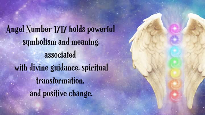 Angel Number 1717  symbolism and meaning